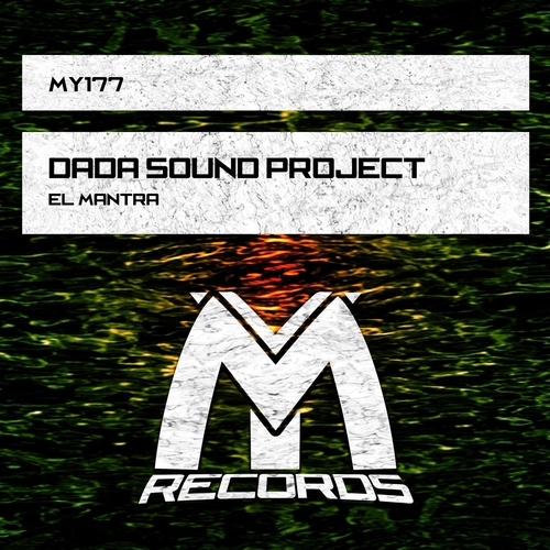 DaDa Sound Project - El Mantra [MY177]